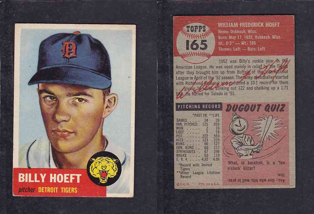 1953 TOPPS BASEBALL CARD #165 W. HOEFT photo