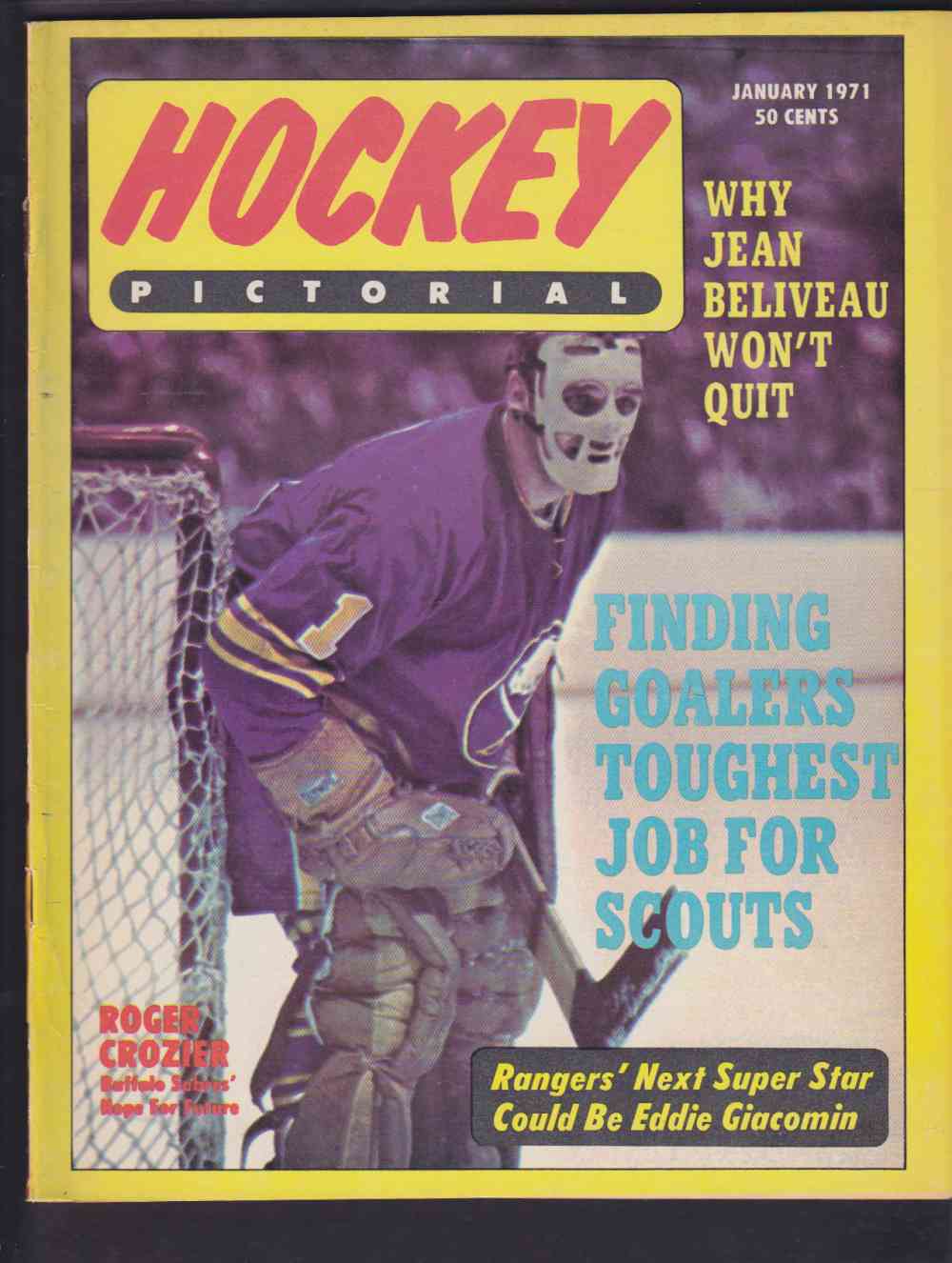 1971 HOCKEY PICTORIAL FULL MAGAZINE R. CROZIER ON COVER photo