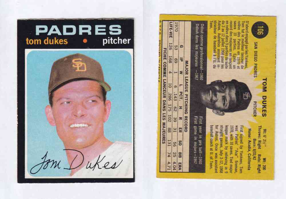 1971 O-PEE-CHEE BASEBALL CARDS #106  T. DUKES photo