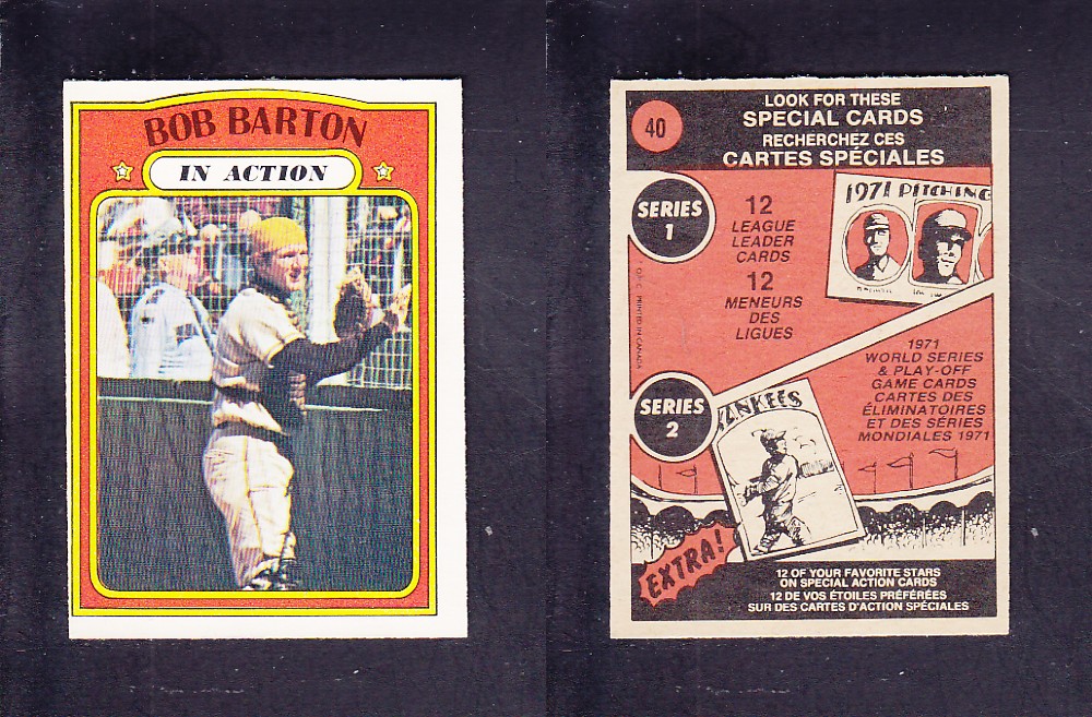 1972 O-PEE-CHEE BASEBALL CARD #40 B. BARTON IN ACTION photo