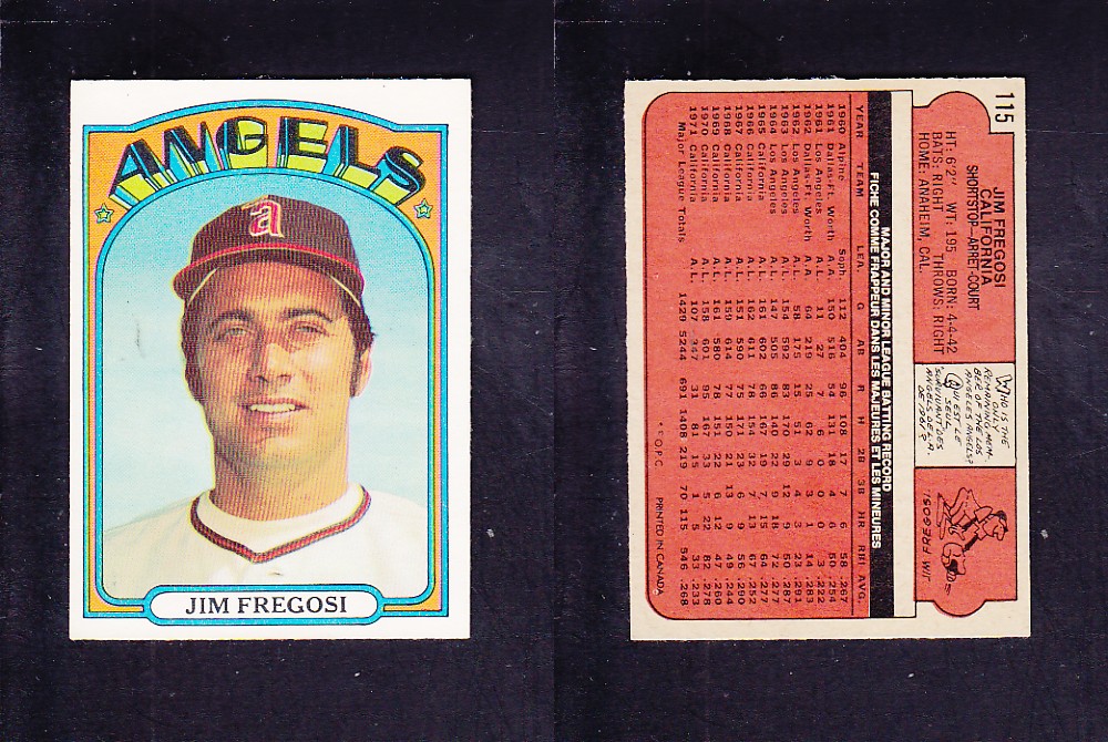 1972 O-PEE-CHEE BASEBALL CARD #115 J. FREGOSI photo