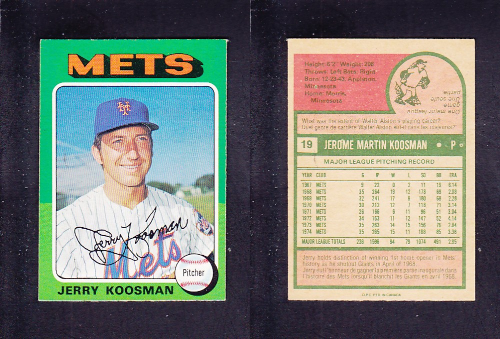 1975 O-PEE-CHEE BASEBALL CARD #19 J. KOOSMAN photo