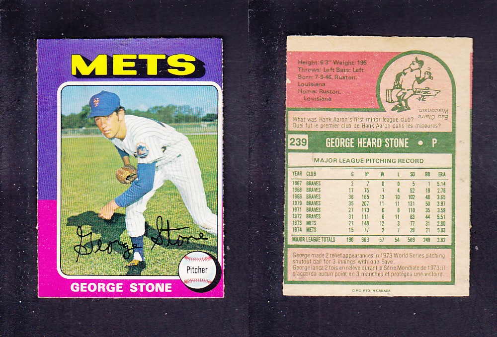 1975 O-PEE-CHEE BASEBALL CARD #239 G. STONE photo