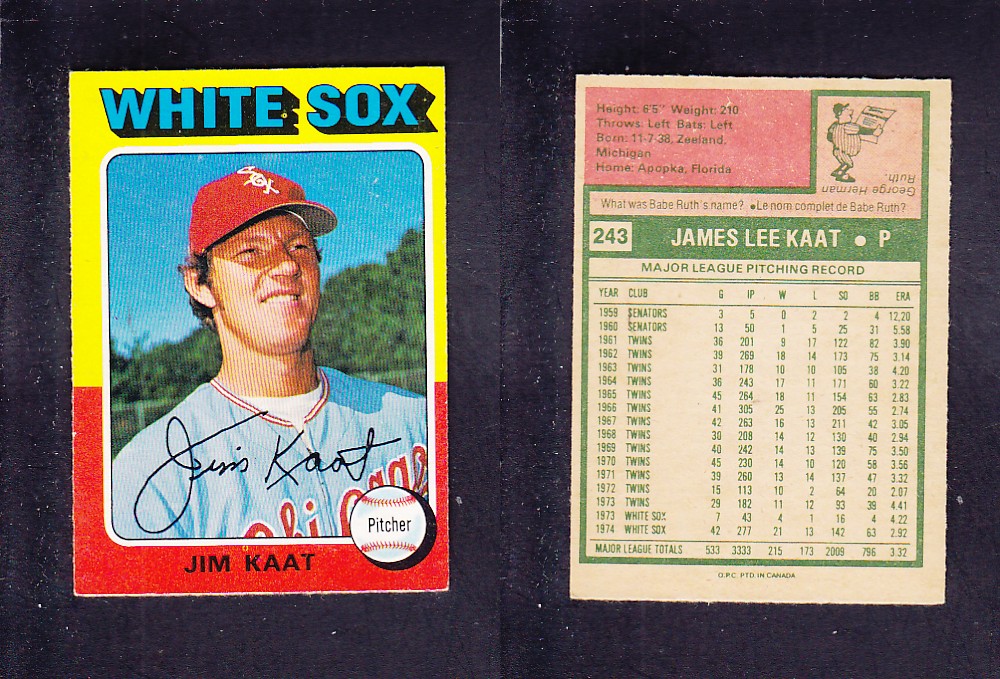 1975 O-PEE-CHEE BASEBALL CARD #243 J. KAAT photo