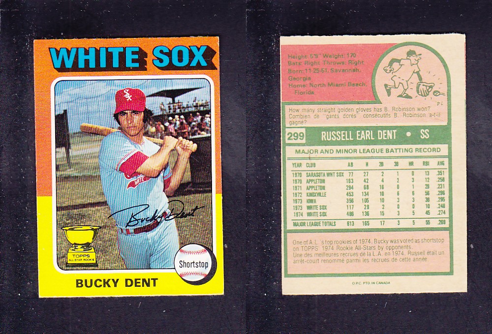 1975 O-PEE-CHEE BASEBALL CARD #299 B. DENT photo