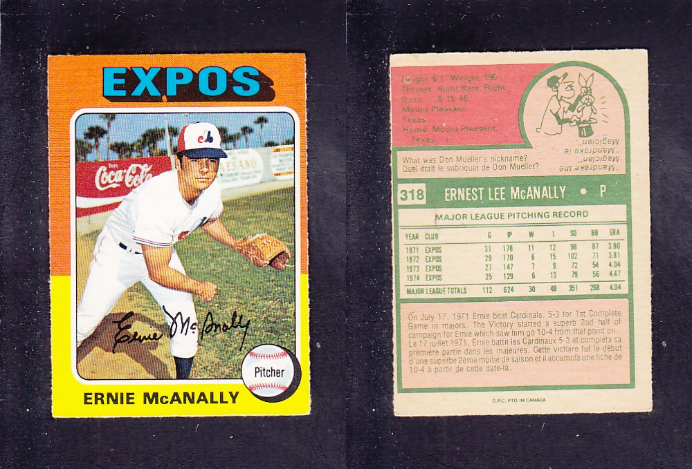 1975 O-PEE-CHEE BASEBALL CARD #318 E. McANALLY photo