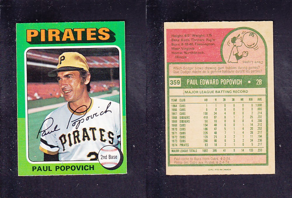 1975 O-PEE-CHEE BASEBALL CARD #359 P. POPOVICH photo