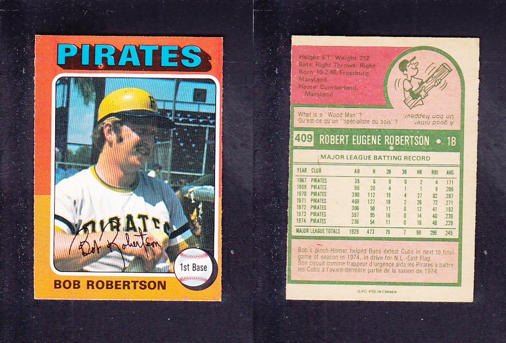 1975 O-PEE-CHEE BASEBALL CARD #409 B. ROBERTSON photo