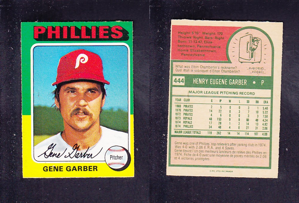 1975 O-PEE-CHEE BASEBALL CARD #444 G. GARBER photo