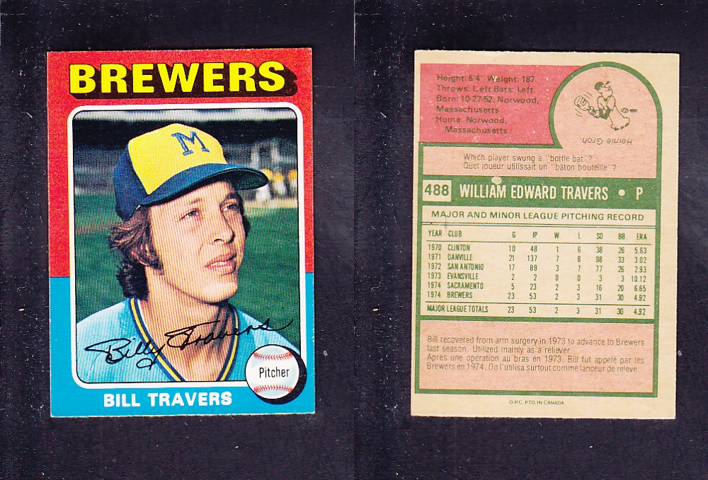 1975 O-PEE-CHEE BASEBALL CARD #488 B. TRAVERS photo