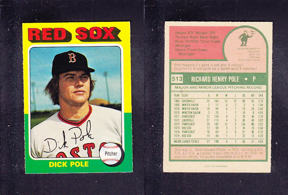 1975 O-PEE-CHEE BASEBALL CARD #513 D. POLE photo