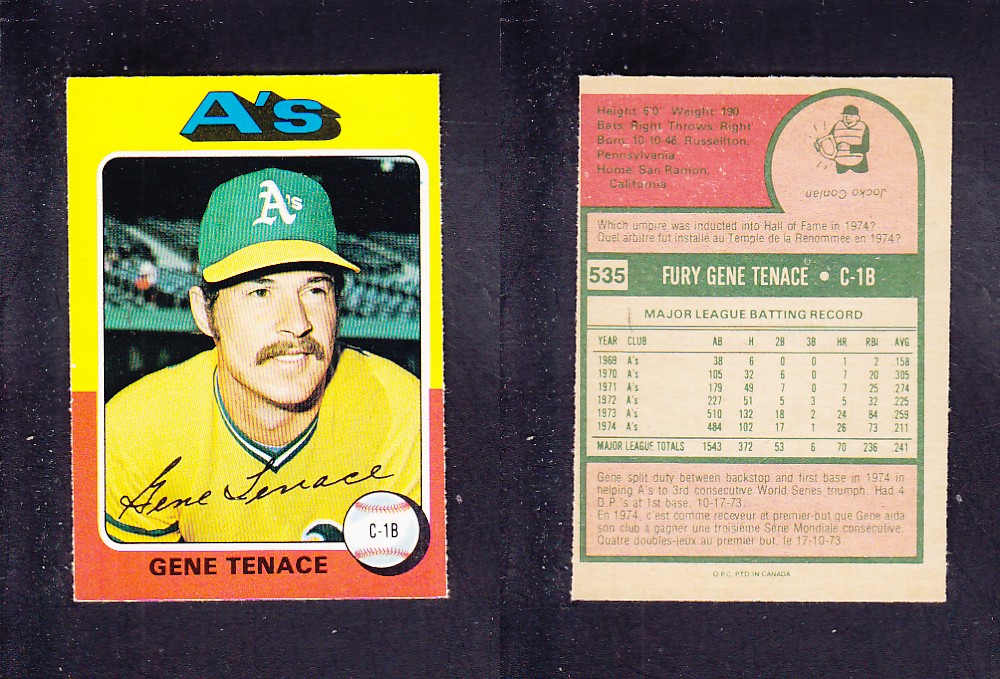 1975 O-PEE-CHEE BASEBALL CARD #535 G. TENACE photo