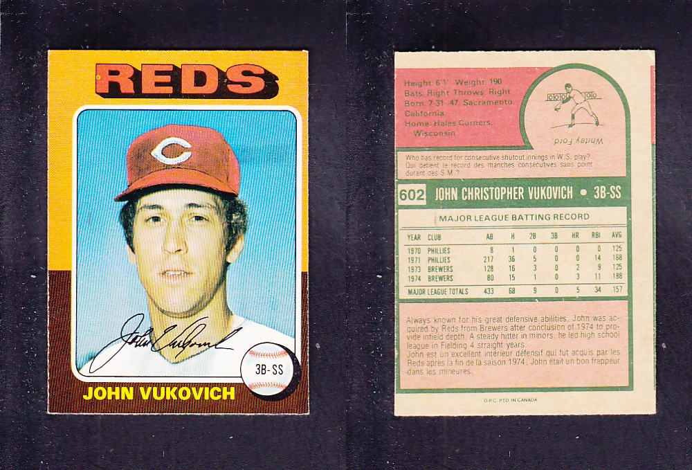 1975 O-PEE-CHEE BASEBALL CARD #602 J. VUKOVICH photo