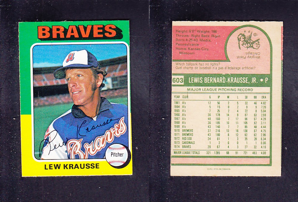 1975 O-PEE-CHEE BASEBALL CARD #603 L. KRAUSSE photo