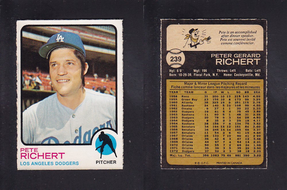 1973 O-PEE-CHEE BASEBALL CARD #239 P. RICHERT photo