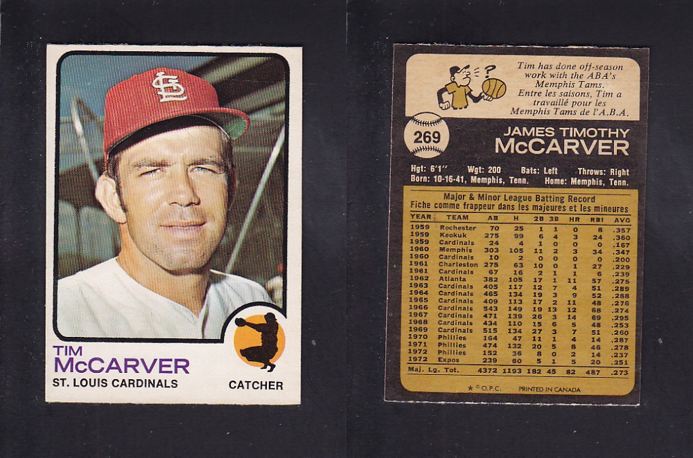 1973 O-PEE-CHEE BASEBALL CARD #269 T. McCARVER photo