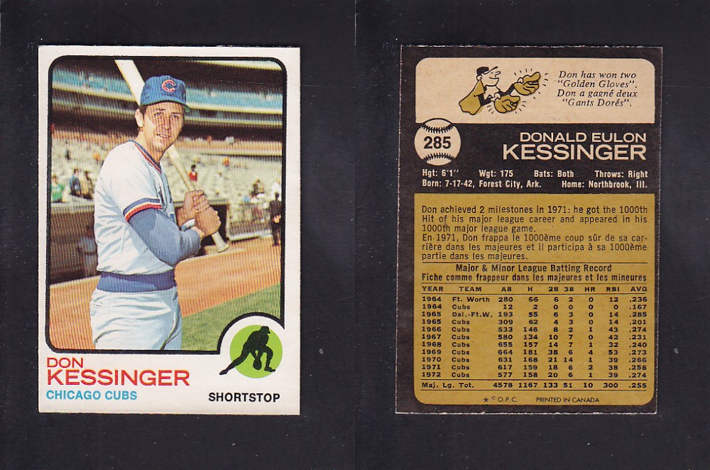 1973 O-PEE-CHEE BASEBALL CARD #285 D. KESSINGER photo