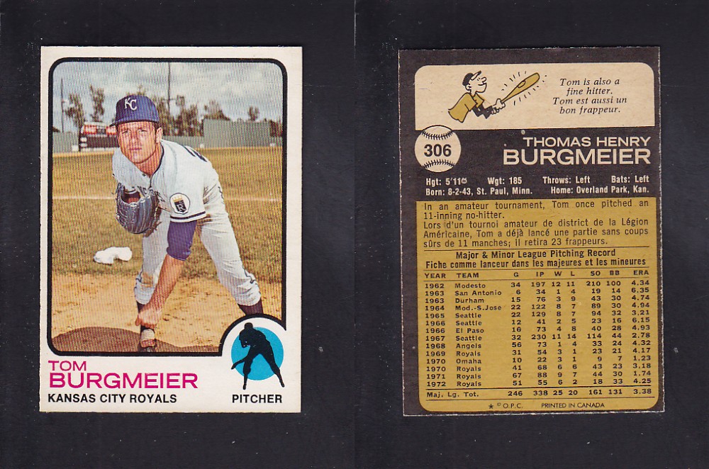 1973 O-PEE-CHEE BASEBALL CARD #306 T. BURGMEIER photo