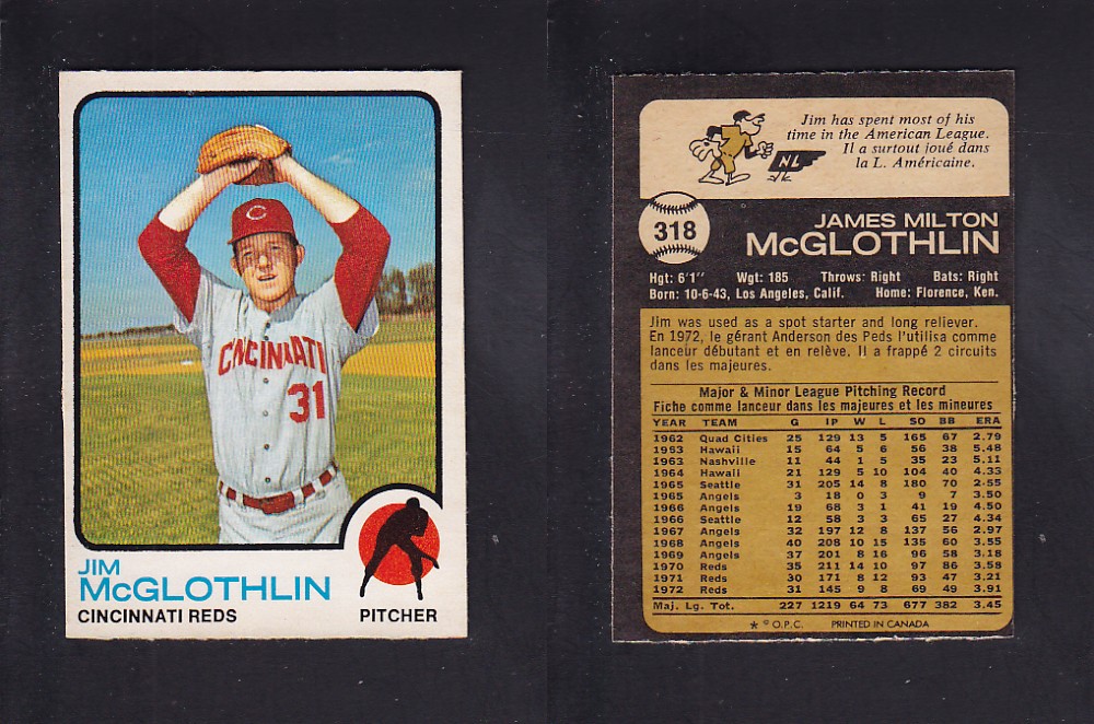 1973 O-PEE-CHEE BASEBALL CARD #318 J. McGLOTHLIN photo