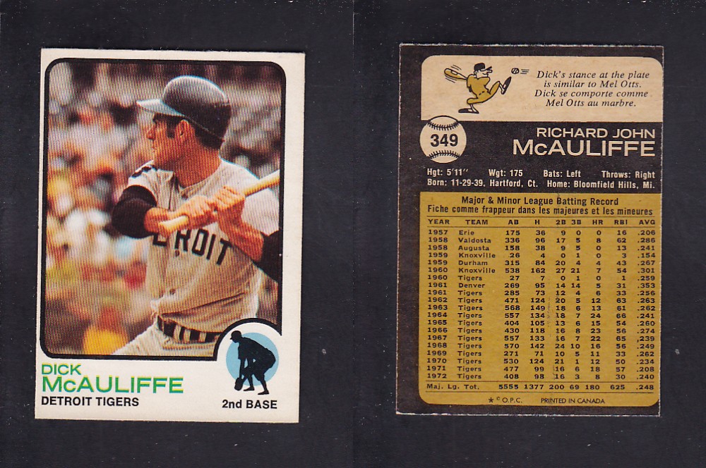 1973 O-PEE-CHEE BASEBALL CARD #349 D. McAULIFFE photo