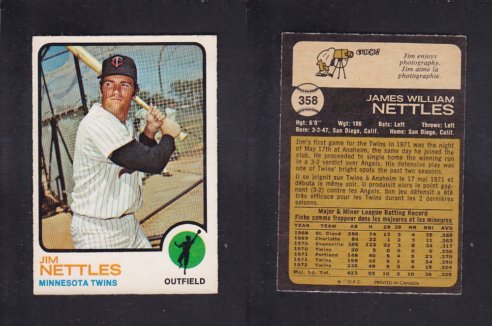 1973 O-PEE-CHEE BASEBALL CARD #358 J. NETTLES photo