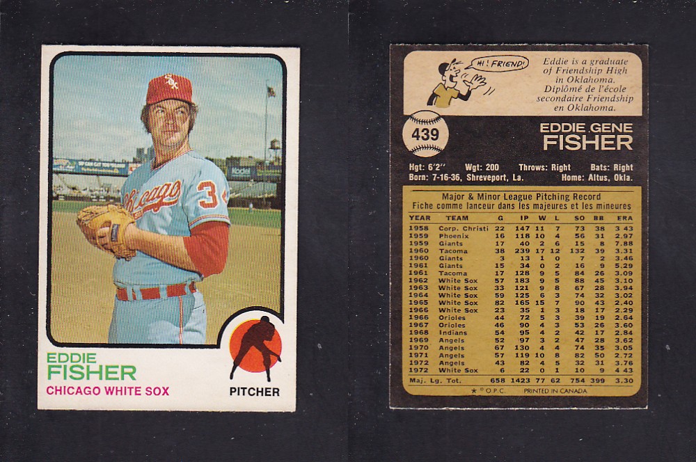 1973 O-PEE-CHEE BASEBALL CARD #439 E. FISHER photo