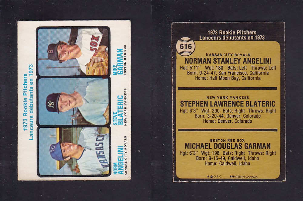 1973 O-PEE-CHEE BASEBALL CARD #616 ROOKIE PITCHERS N. ANGELINI/ S. BLATERIC/ M. GARMAN photo