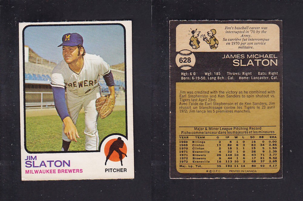 1973 O-PEE-CHEE BASEBALL CARD #628 J. SLATON photo