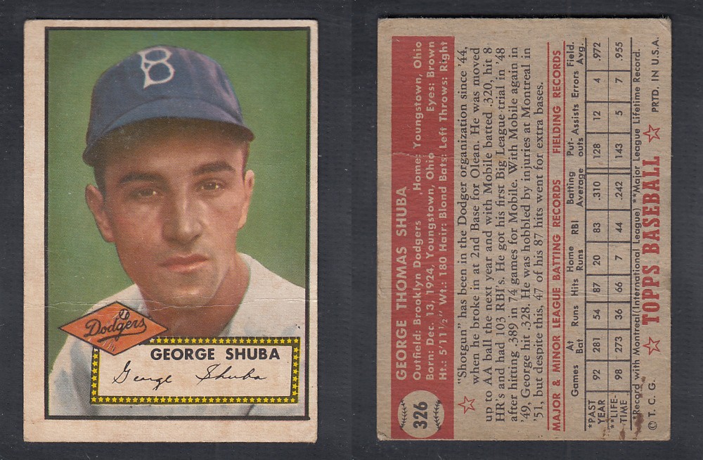 1952 TOPPS BASEBALL CARD #326 G. SHUBA photo