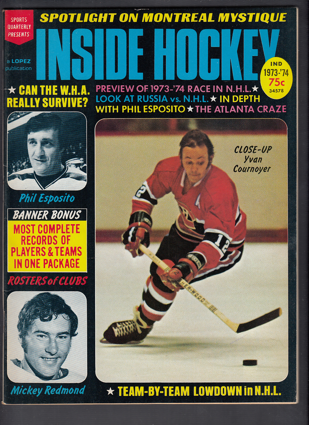 1973 INSIDE HOCKEY FULL MAGAZINE Y. COURNOYER ON COVER photo