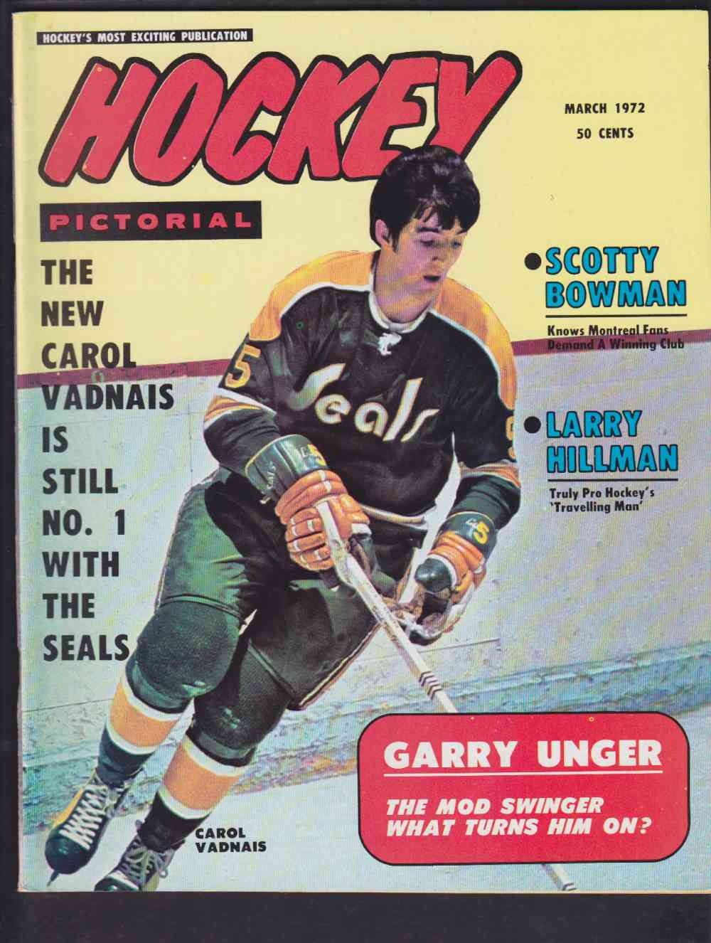 1972 HOCKEY PICTORIAL FULL MAGAZINE C. VADNAIS ON COVER photo