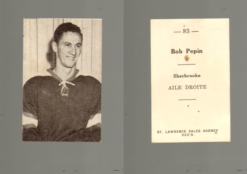 1952-53 ST. LAWRENCE SALES HOCKEY CARD #83 B. PEPIN photo