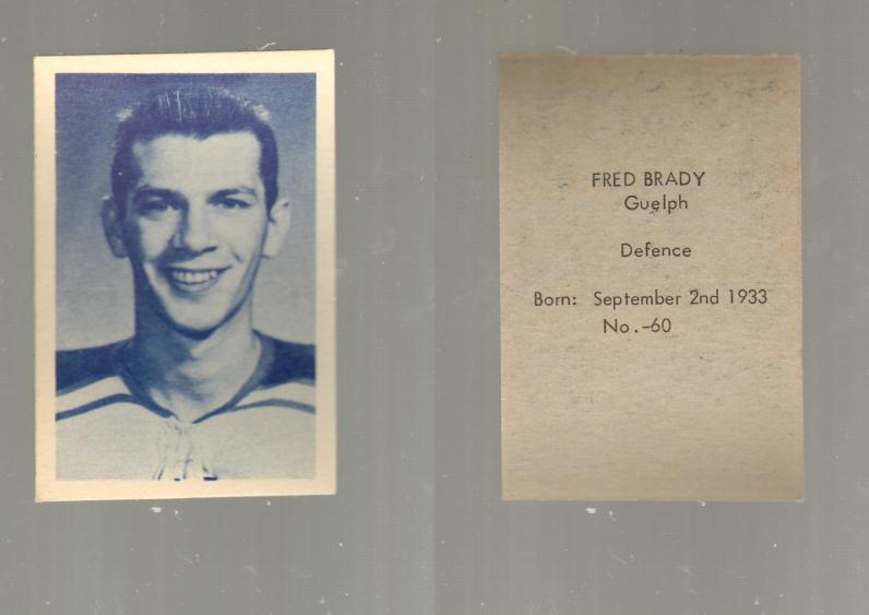 1952-53 OHL ANONYMOUS HOCKEY CARD #60 F. BRADY photo