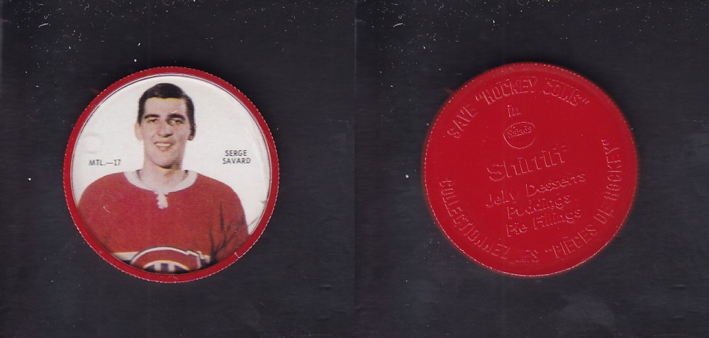 1968-69 SHIRRIFF HOCKEY COIN S. SAVARD MTL-17 *SP* photo