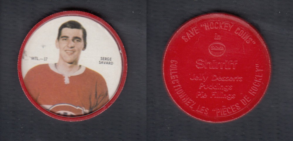 1968-69 SHIRRIFF HOCKEY COIN S. SAVARD MTL-17 *SP* photo