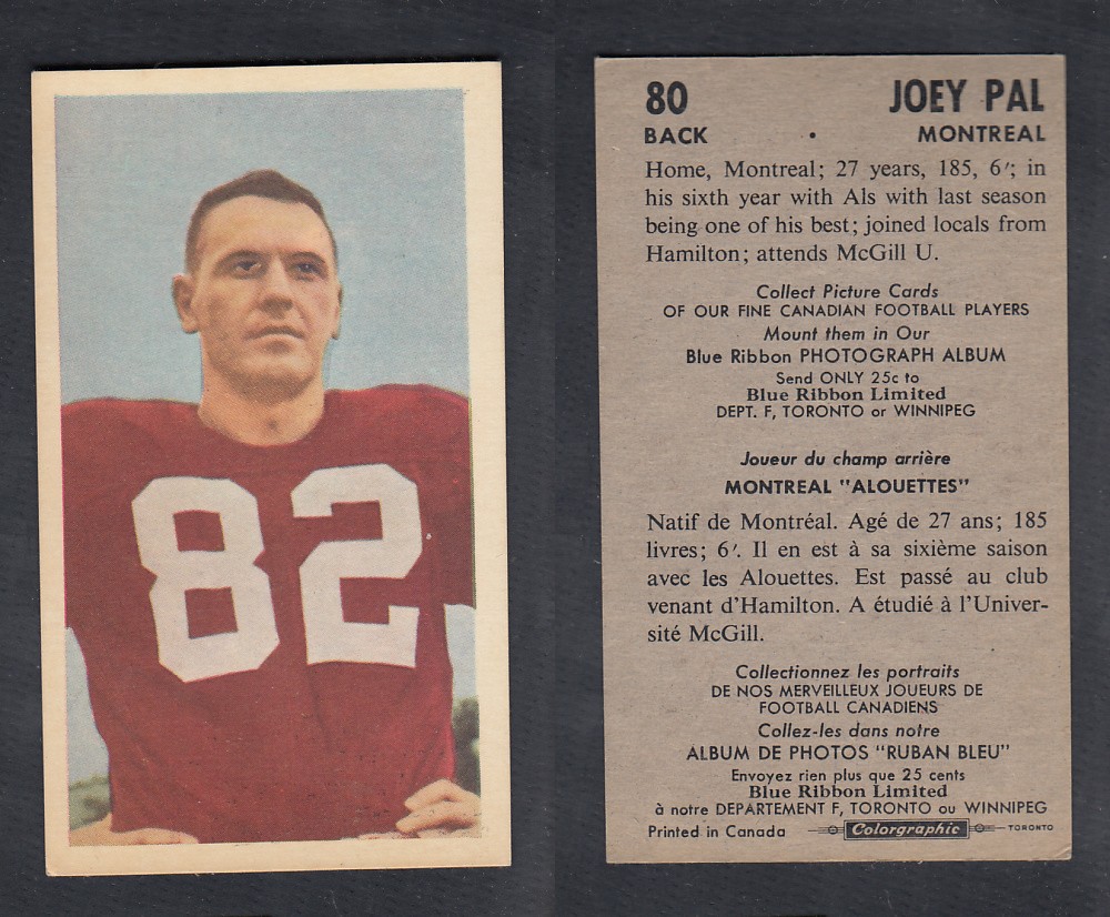 1954 CFL BLUE RIBBON FOOTBALL CARD #80 J. PAL photo