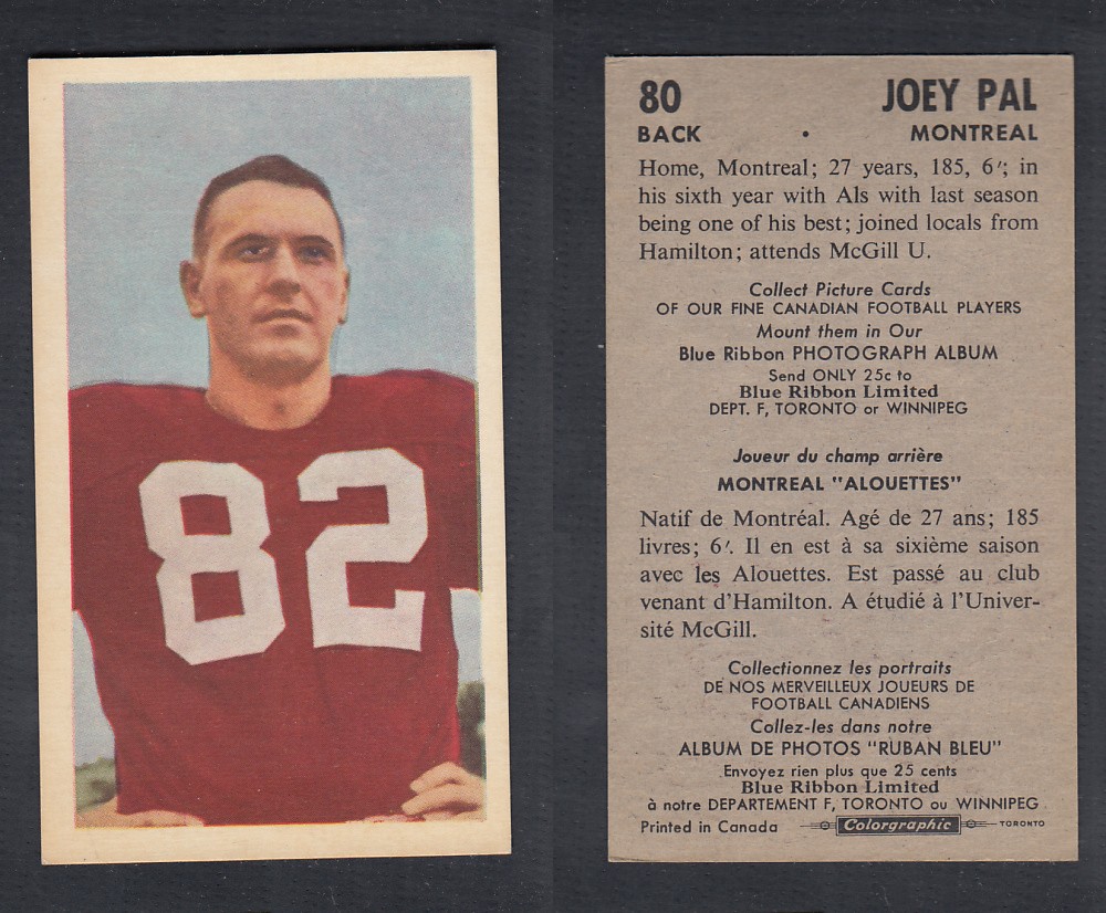 1954 CFL BLUE RIBBON FOOTBALL CARD #80 J. PAL photo