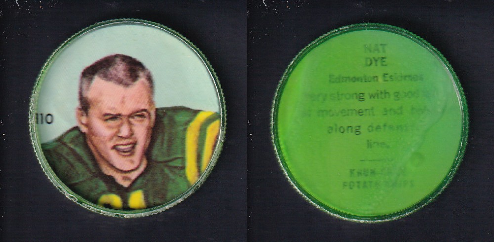 1963 CFL NALLEY'S FOOTBALL COIN #110 N. DYE photo